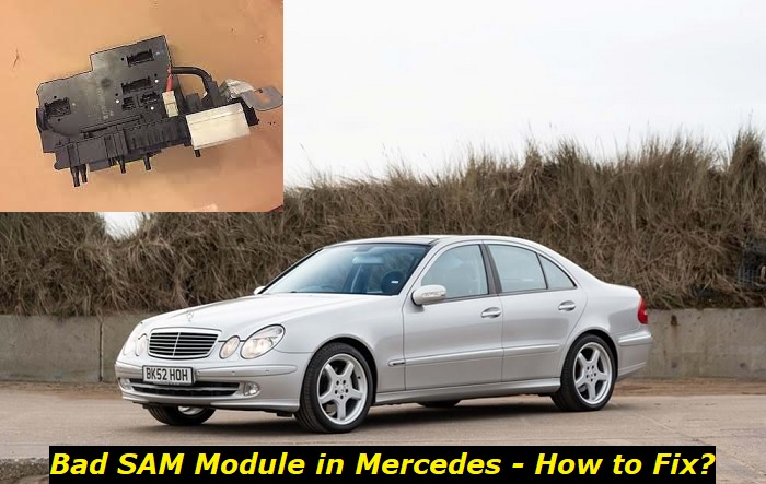 bad sam module mercedes